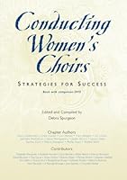 Conducting Women's Choirs: Strategies for Success - Book and DVD/G8367 1579999271 Book Cover