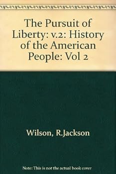 Paperback The Pursuit of Liberty, Vol 2, Paper Book