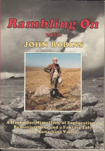 RAMBLING ON: A DARTMOOR MISCELLANY OF EXPLORATI... 0950859893 Book Cover