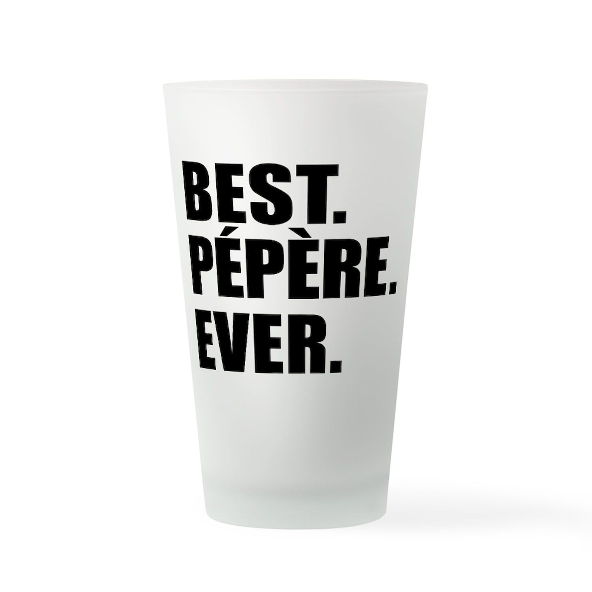 CafePress Best Pepere Ever Drinkware Pint Glass, 16 oz. Drinking Glass