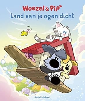 Hardcover Land van je ogen dicht (Woezel & Pip) (Dutch Edition) Book