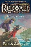 The Rogue Crew: A Tale of Redwall