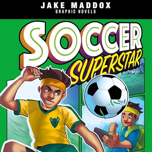 Soccer Superstar by Jake Maddox episode artwork