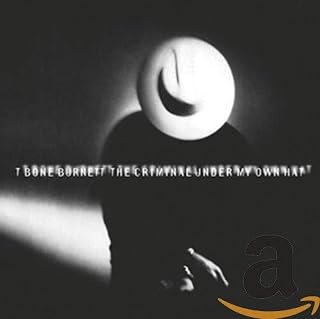 Criminal Under My Hatティー・ボーン・バーネット