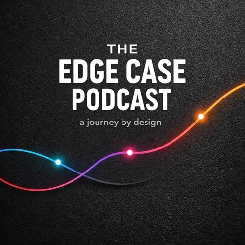 『The Edge Case Podcast - A journey by design』のカバーアート