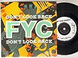 FINE YOUNG CANNIBALS - DON�T LOOK BACK - 7 inch vinyl / 45