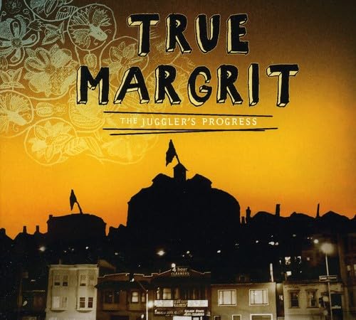 Juggler's Progress [Audio CD] True Margrit; Margrit Eichler and Gary Hobish