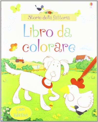Storie della fattoria. Con adesivi. Ediz. illustrata