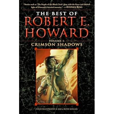 The Best of Robert E. Howard Volume 1: Volume 1