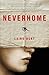 Neverhome: A Novel