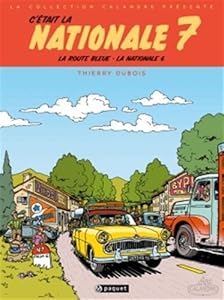 Book's Cover of C'était la Nationale 7