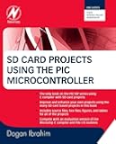 SD Card Projects Using the PIC Microcontroller