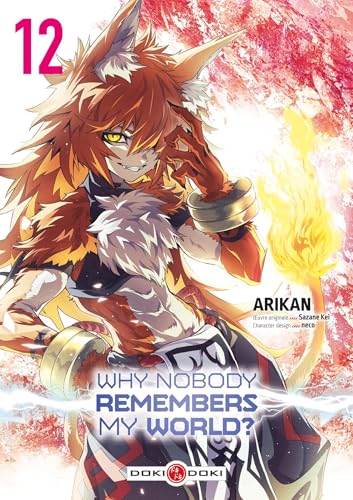 Why Nobody Remembers My World ? — Tome 12