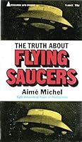 The Truth About Flying Saucers 0515034355 Book Cover