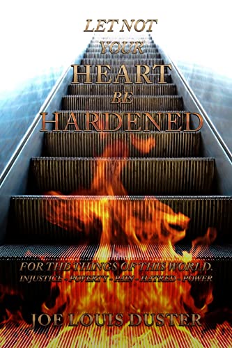 Let Not Your Heart Be Hardened
