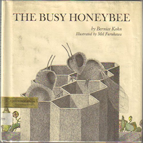 The Busy Honeybee B0006C4F8A Book Cover