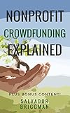 NonProfit Crowdfunding Explained: Online Fundraising Hacks to Raise More for Your NonProfit