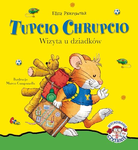 Tupcio Chrupcio Wizyta u dziadkow [Polish] 8328039842 Book Cover
