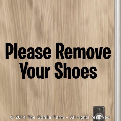 PLEASE REMOVE YOUR SHOES Typeface #1 Front Door Sign Vinyl Decal Sticker BLACK