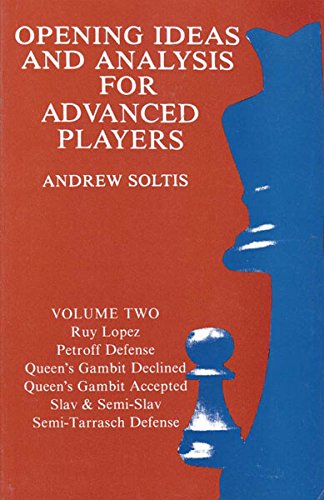 Opening Ideas and Analysis for Advanced Players... 0875682006 Book Cover