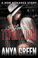 In Love with a Teflon Don 1681274930 Book Cover