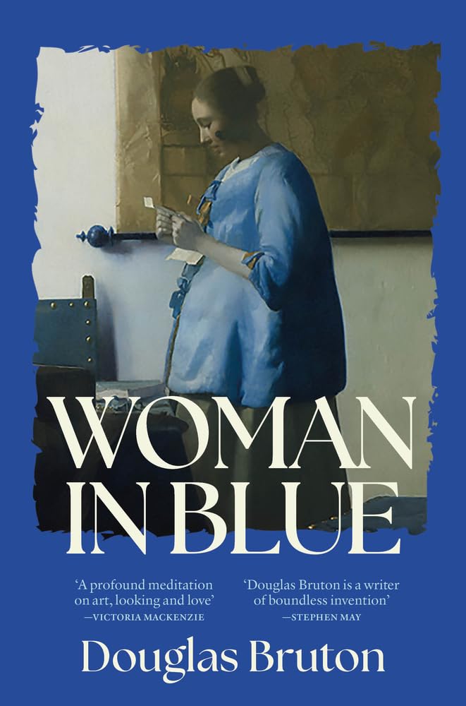 Woman in Blue: A profound meditation on art, looking and love (Fairlight Books)