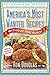 America's Most Wanted Recipes Without the Guilt: Cut the Calories, Keep the Taste of Your Favorite Restaurant Dishes (America's Most Wanted Recipes Series)