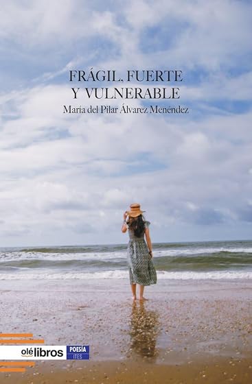 Frágil, fuerte y vulnerable