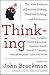 Thinking: The New Science of Decision-Making, Problem-Solving, and Prediction (Best of Edge Series)