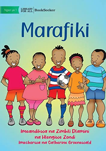 Friends - Marafiki (Swahili Edition)