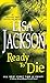Ready to Die (An Alvarez & Pescoli Novel)