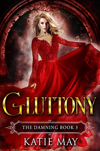 Télécharger Gluttony (The Damning Book 3) (English Edition) Francais PDF