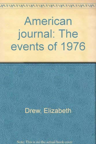 American journal: The events of 1976 0394726111 Book Cover