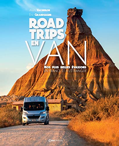 Road Trips en van: Nos plus belles balades en France et à l'étranger