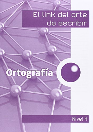 El Link de la Ortografía 4º Educacion Primaria