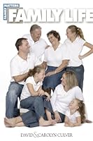 Family Matters: Family Life 1594026637 Book Cover