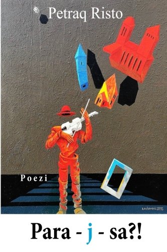 Para-j-sa?! (Albanian Edition)