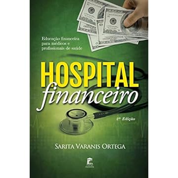 Capa do livro Hospital Financeiro: Educação Financeira para Médicos e Profissionais de Saúde