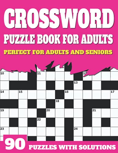 Crossword Puzzle Book For Adults: Crossword Book For Adult Parents And Seniors With Supplying Large