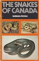 The snakes of Canada 0771031858 Book Cover