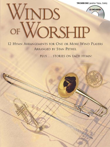 Winds of Worship: Trombone (Winds of Worship (Music Books))