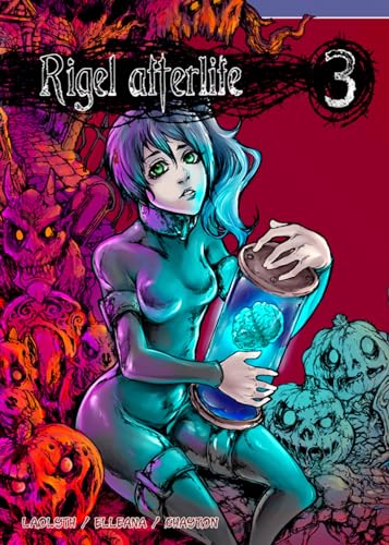 Rigel Afterlife — Tome 3