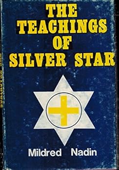 Hardcover The Teachings of Silver Star Book