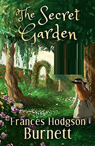 The Secret Garden(19th century classics illustrated edition) (English Edition)