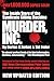 Murder Inc.: The Story of The Syndicate Killing Machine