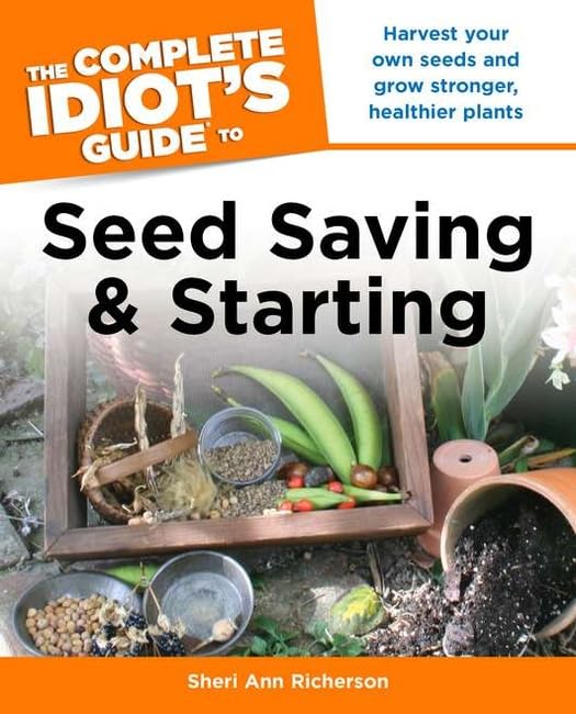 Buy The Complete Idiot's Guide to Seed Saving And Starting — BookShops.in