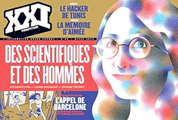 XXI, n°29, hiver 2015 : Des scientifiques et des hommes - Book #29 of the XXI