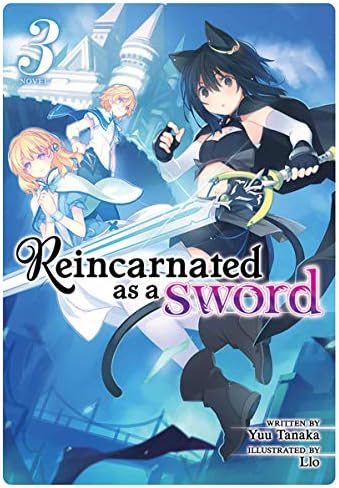 Reincarnated as a Sword (Light Novel) Vol. 3