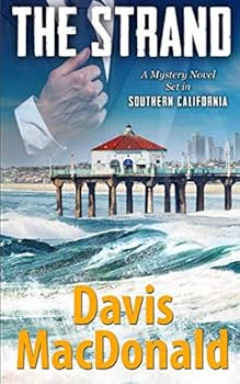 Paperback The Strand: A Mystery Novel set in Southern California (THE JUDGE SERIES) Book