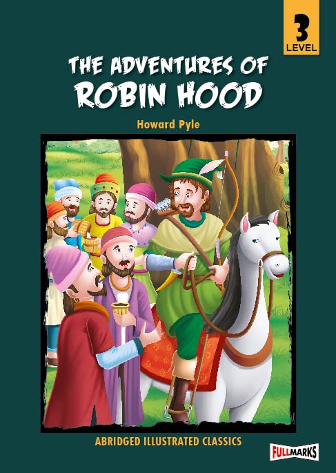 The Adventures Of Robin Hood Level 3 For Class 7 : Howard Pyle